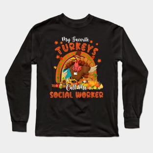 I TEach the cutest turkeys Long Sleeve T-Shirt